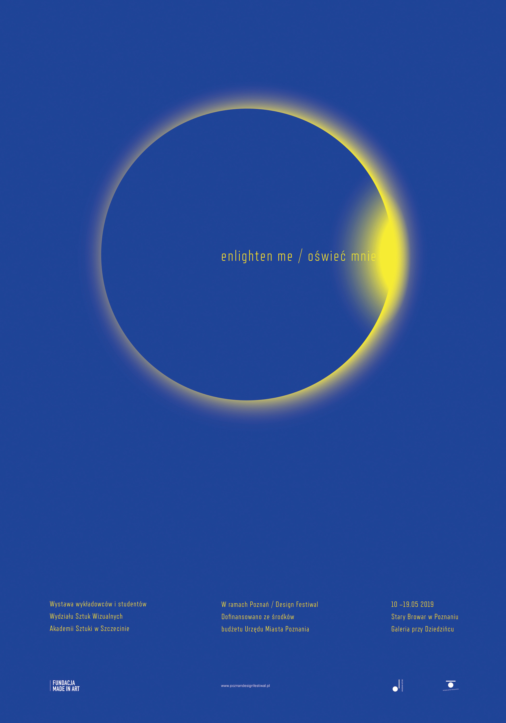 Enlighten me. Exhibition, May 2019