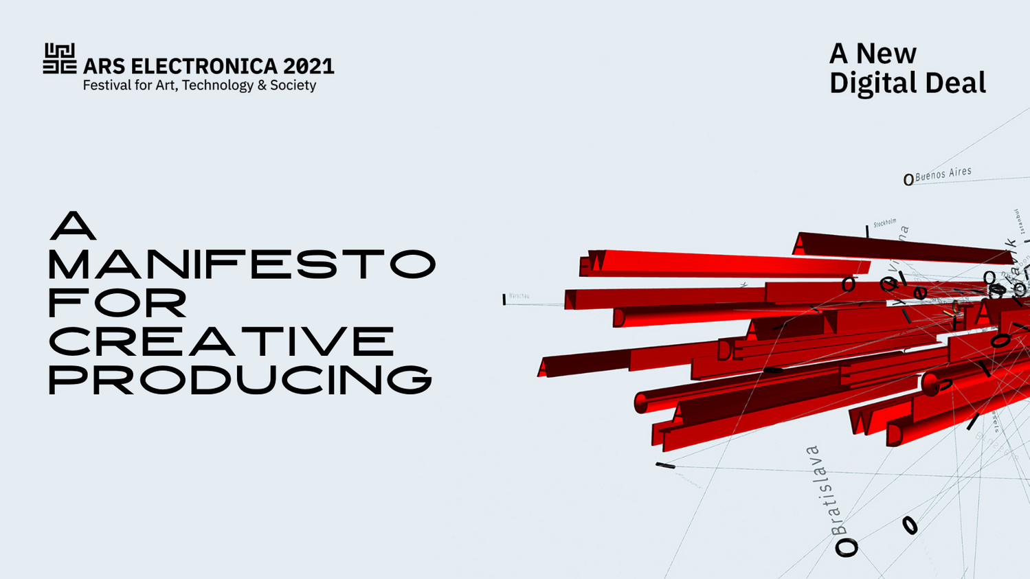 "A Manifesto for Creative Producing" title slide for A New Digital Deal, Credit: Ars Electronica / Hatje Cantz