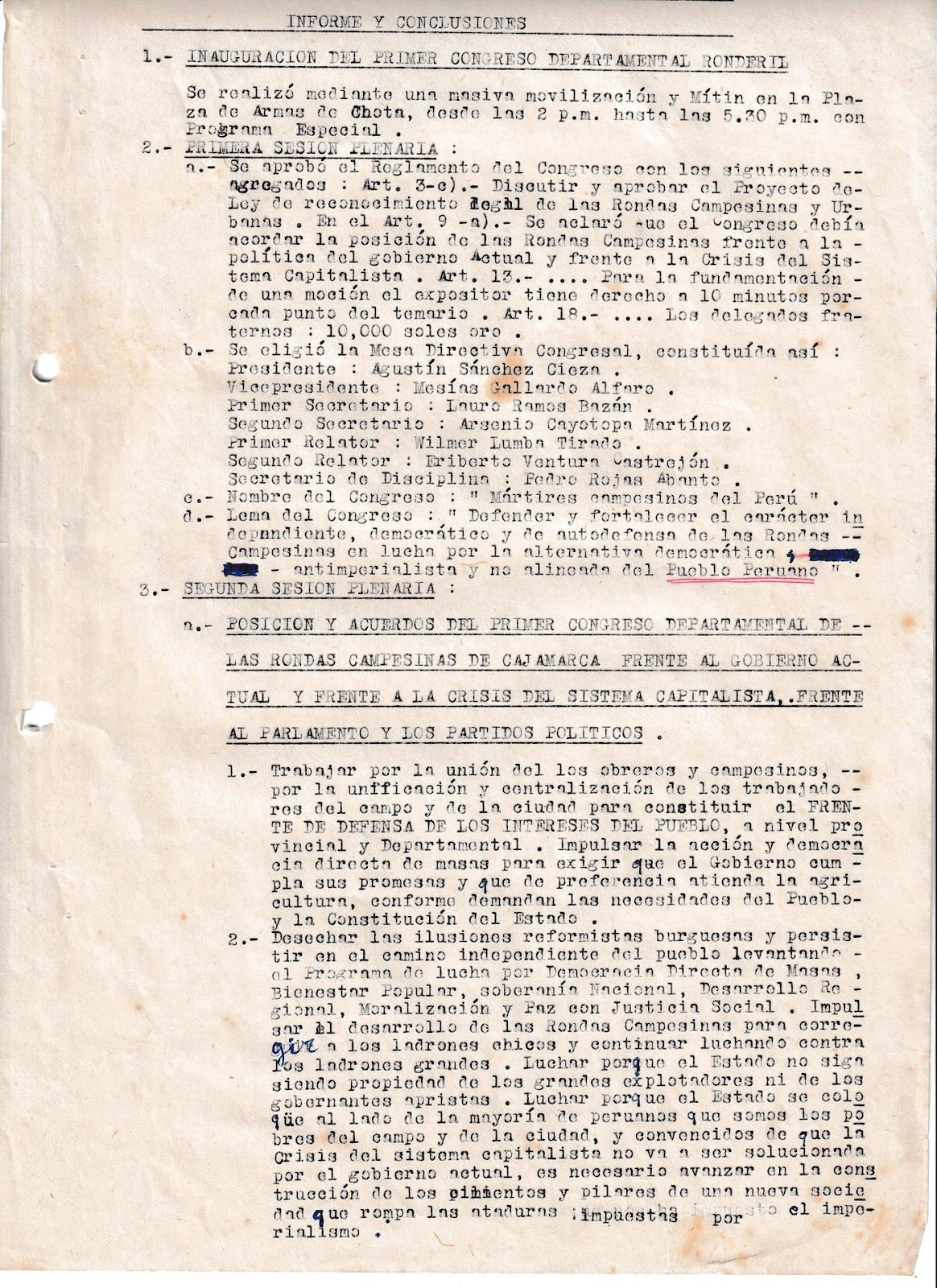 Figure 12. Report of the First Regional Congress held in Chota, 1985: &ldquo;We fight to place the state on the side of the majority of Peruvians who are the poor of both countryside and city and, convinced that the crisis of the capitalist system cannot be resolved by the current government, we believe it is necessary to continue advancing in the construction of the foundations and pillars of a new society that breaks the chains imposed by imperialism.&rdquo; Archive of the Federation. 