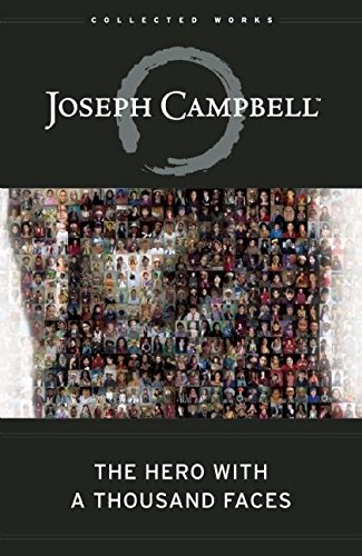 The Hero With a Thousand FacesJoseph Campbell