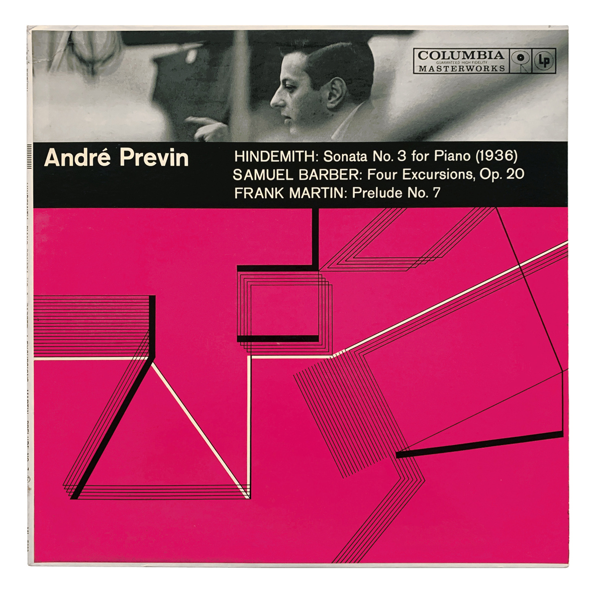 Columbia Masterworks ML 5639 Paul Hindemith - Piano Sonata No.3 (1936) | Samuel Barber - Four Excursions, Op.20 | Frank Martin - Prélude No.7 André Previn Design: Leigh Wiener (photography)