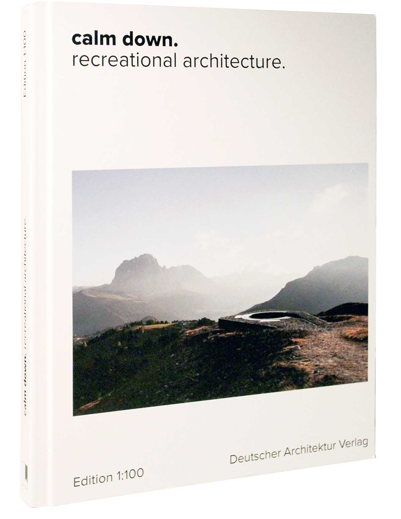 CALM DOWN: RECREATIONAL ARCHITECTURE 2019DEUTSCHER ARCHITEKTUR VERLAGHALF-TREE HOUSE