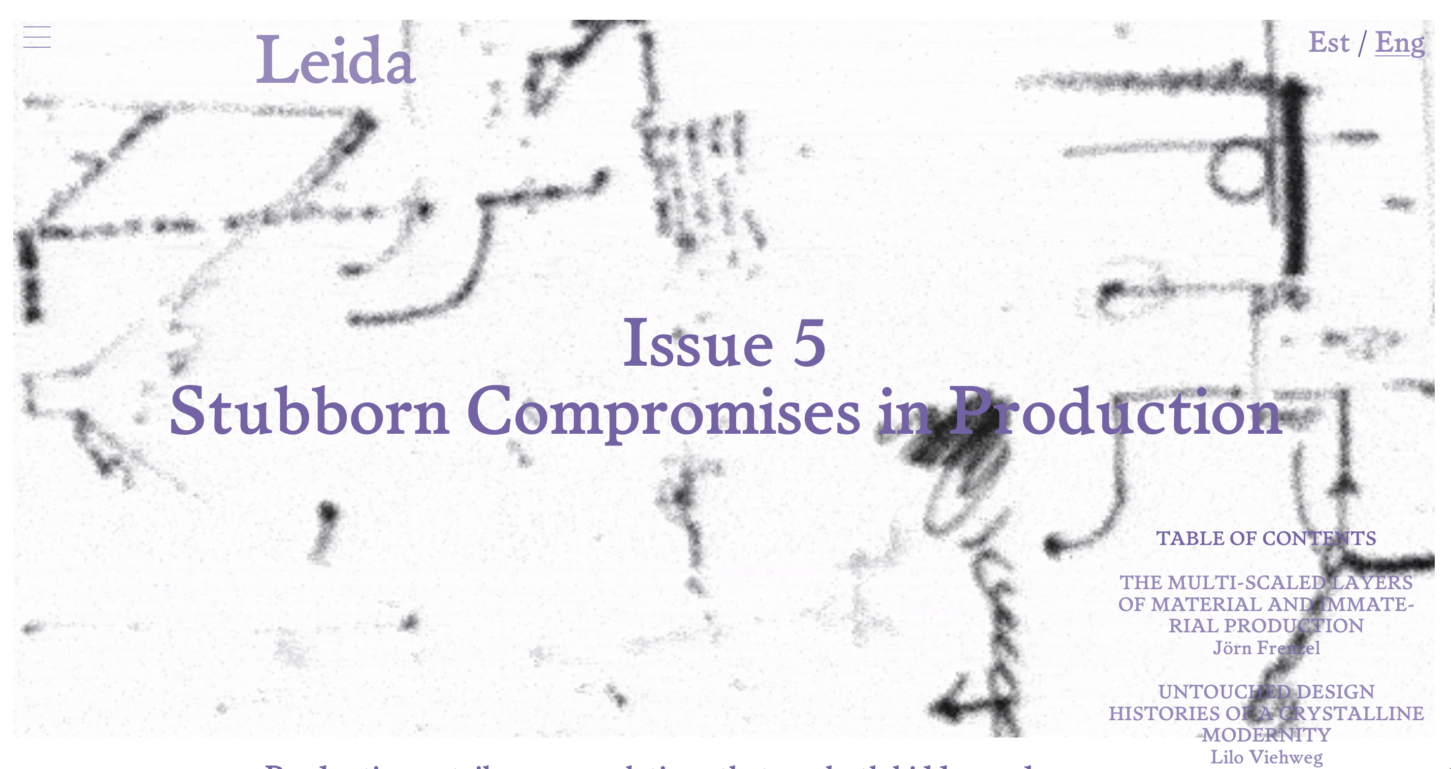 Untouched Design Histories of a Crystalline Modernity, text for Leida Journal, Issue #5 - Stubborn Compromises in Production, Estonian Academy of the Arts, 2024