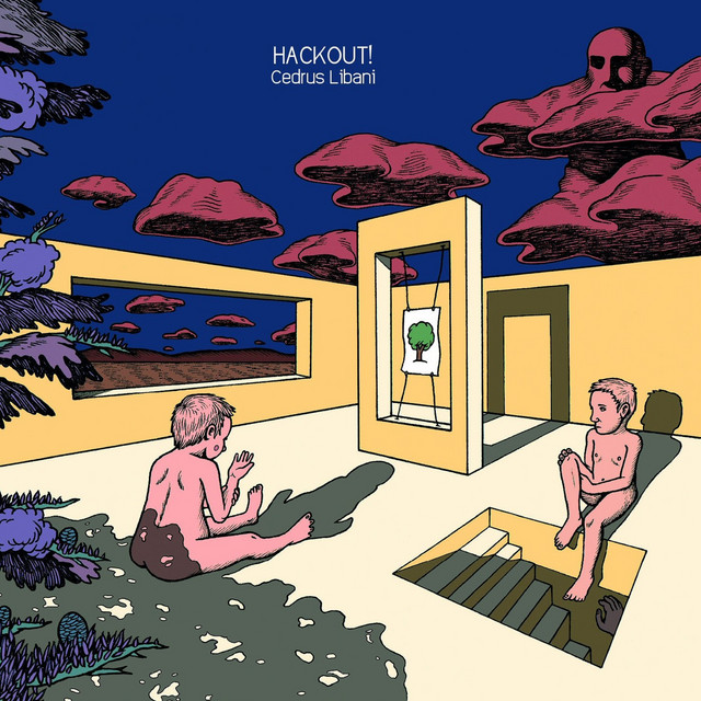 2021 | Cedrus Libani - Hackout! (m+M)