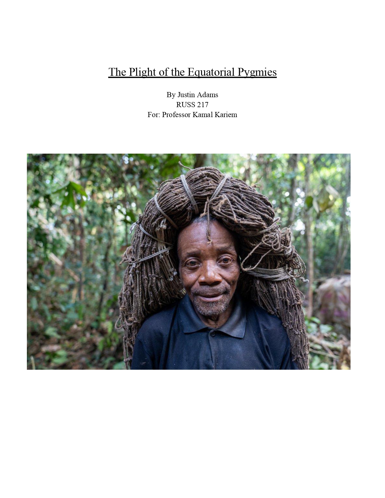 The Plight of the Equatorial Pygmies
