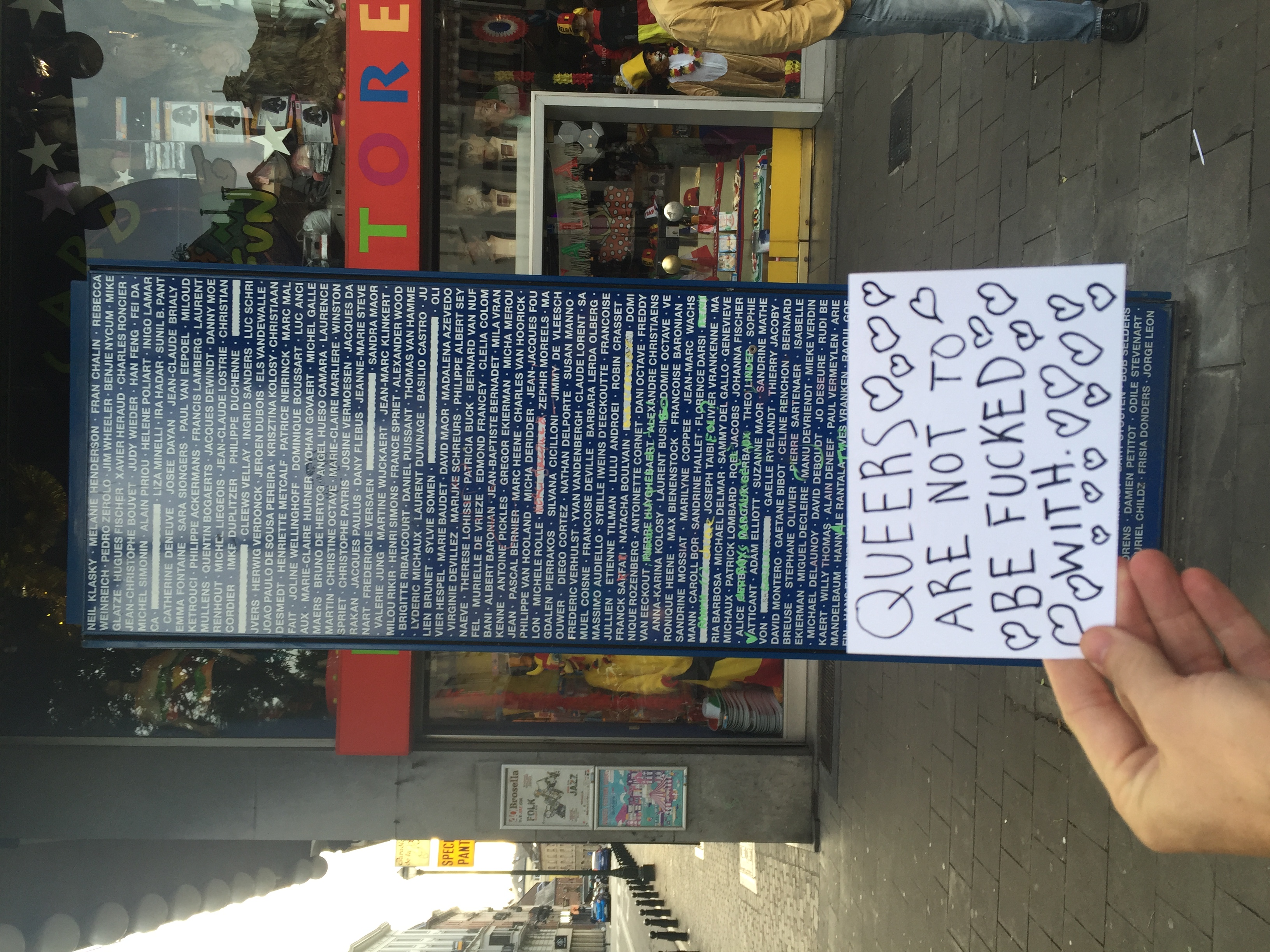 I made this impromptu card on the day of The Pulse Nightclub massacre in Orlando. I left it at the gay history monument near the city center of Brussels. The monument has names of famous queers from the past and present. 