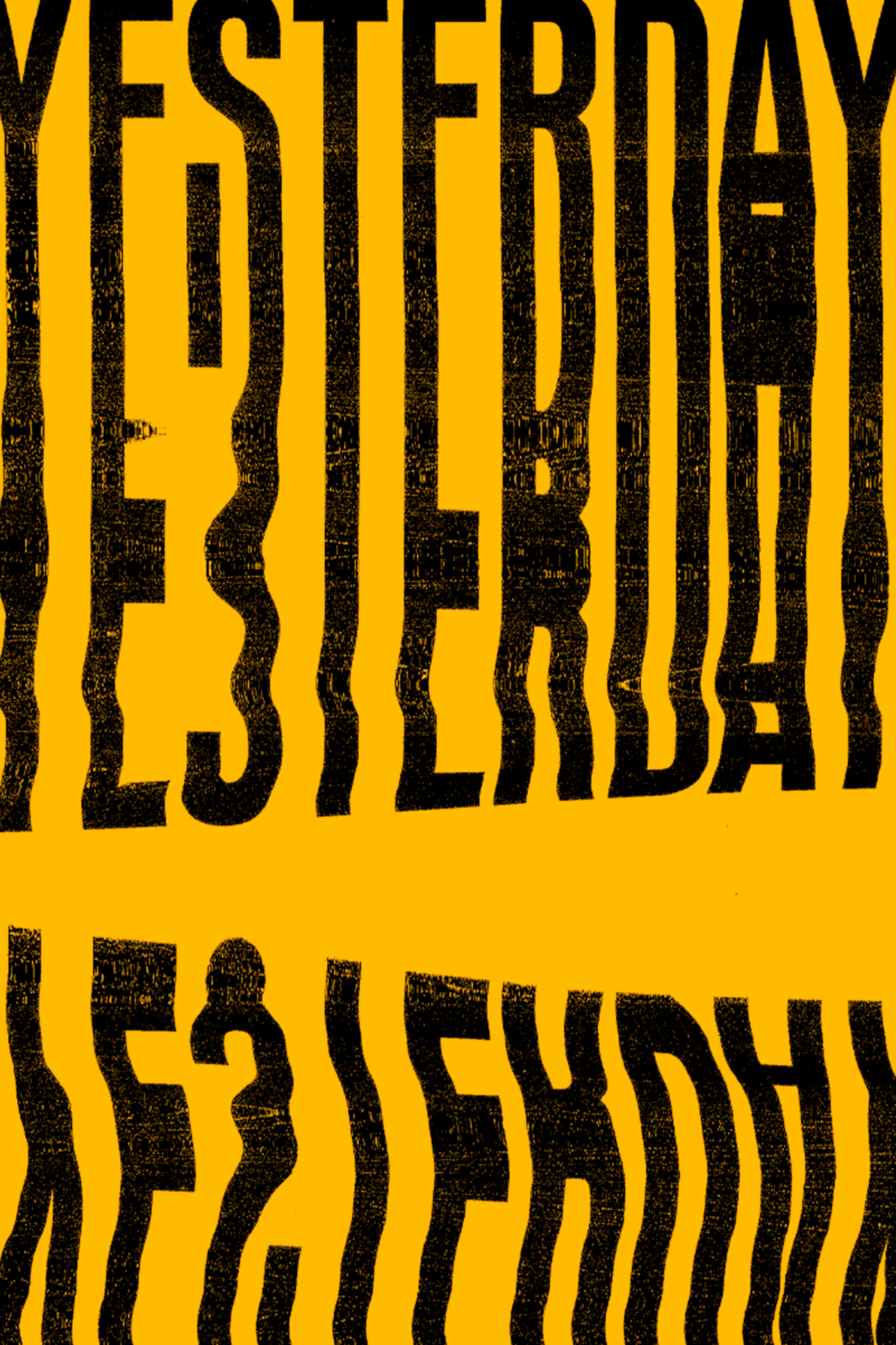 COVID Poster Series 3: Yesterday