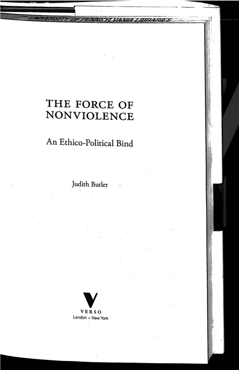 a scan of the inner front page of the book, 'the force of non violence' by judith butler. the scan shows a white text with black scanned edges. the title is written in all capital letters in the upper middle of the page and a bolded 'V', the Verso books logo, is on the center bottom.