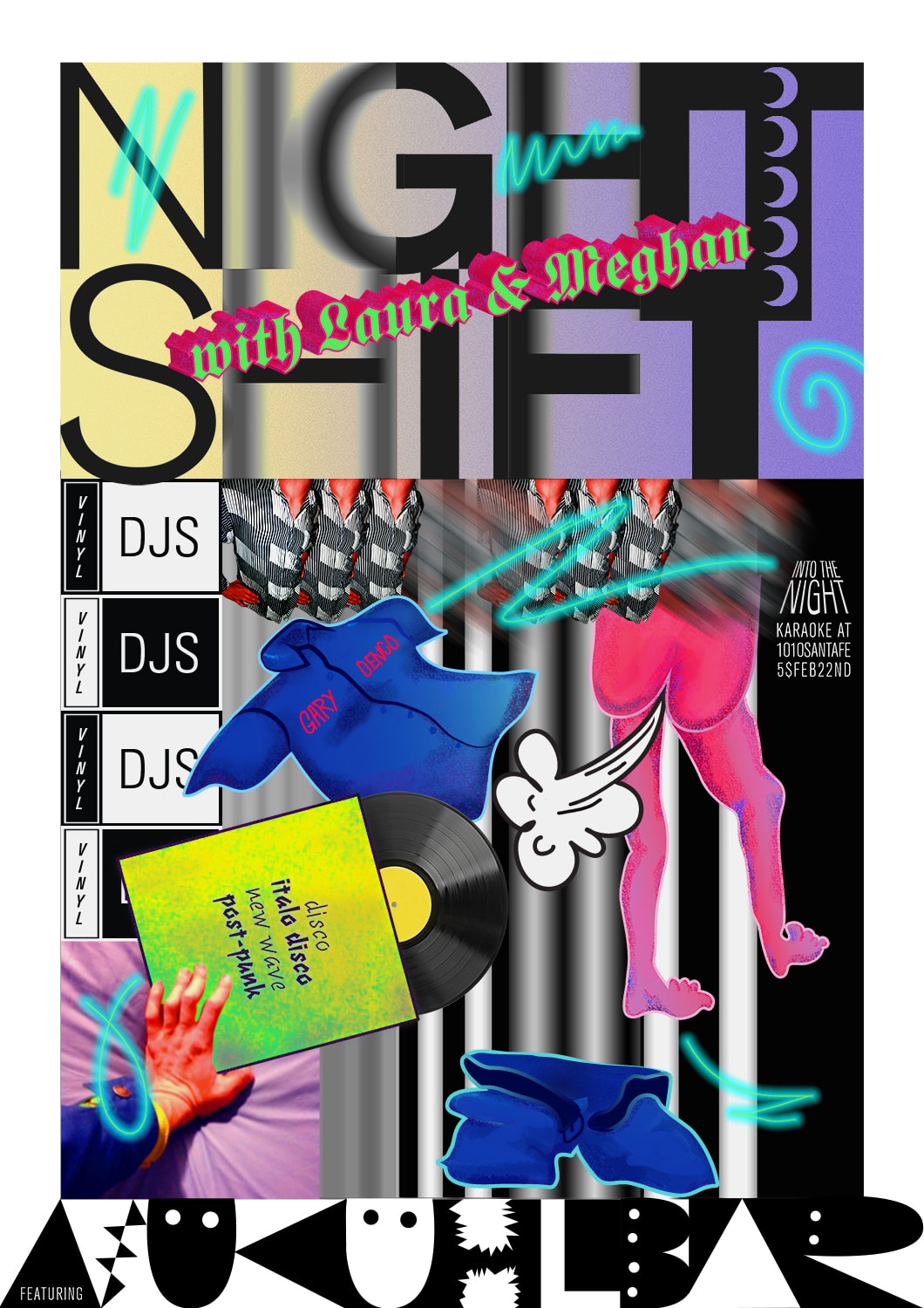 Poster & lettering for Night Shift DJs. 2017, 22˝ × 34˝, digital print.