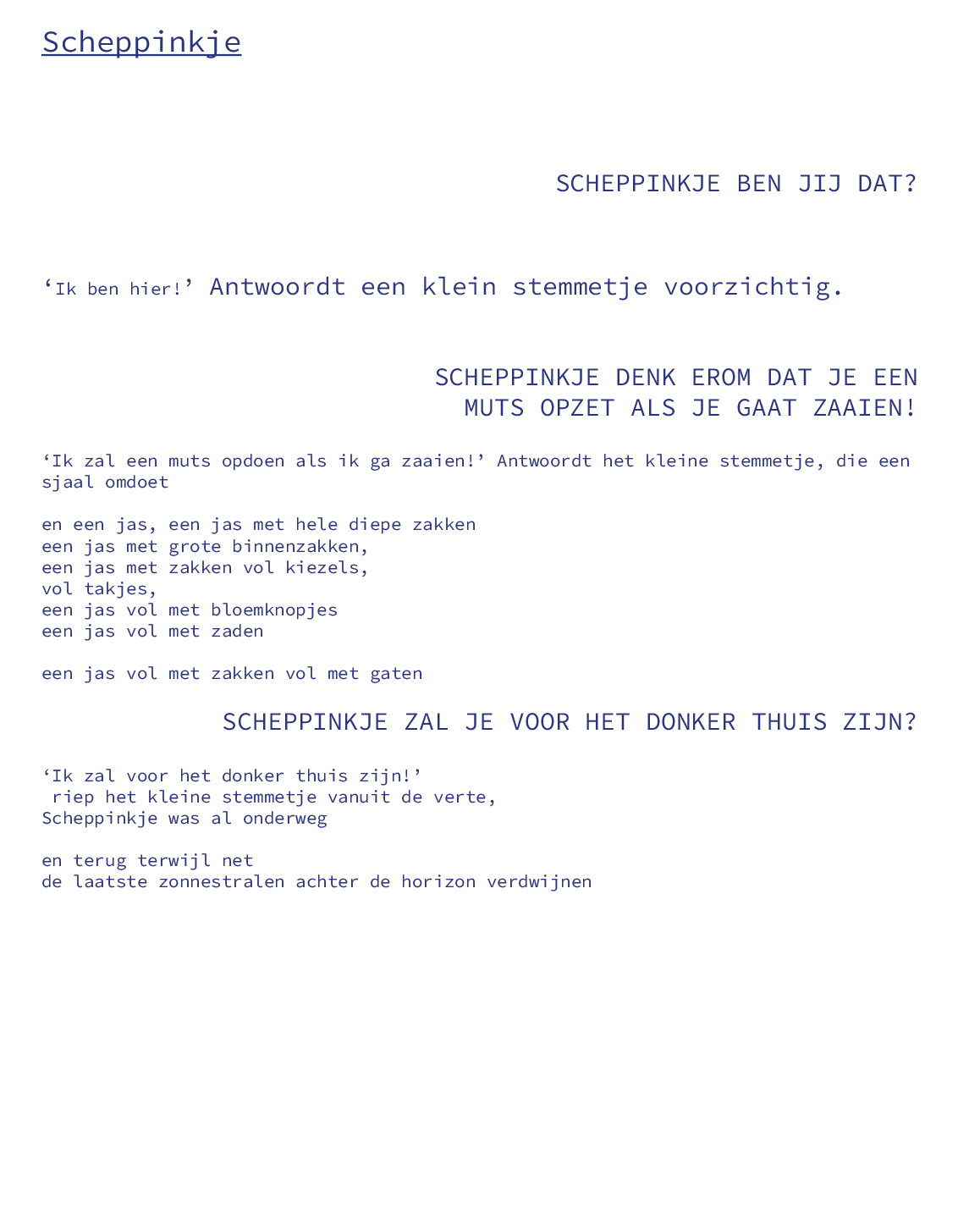 fragment uit de bundel 'Scheppinkje' -zomer 2024, in proces