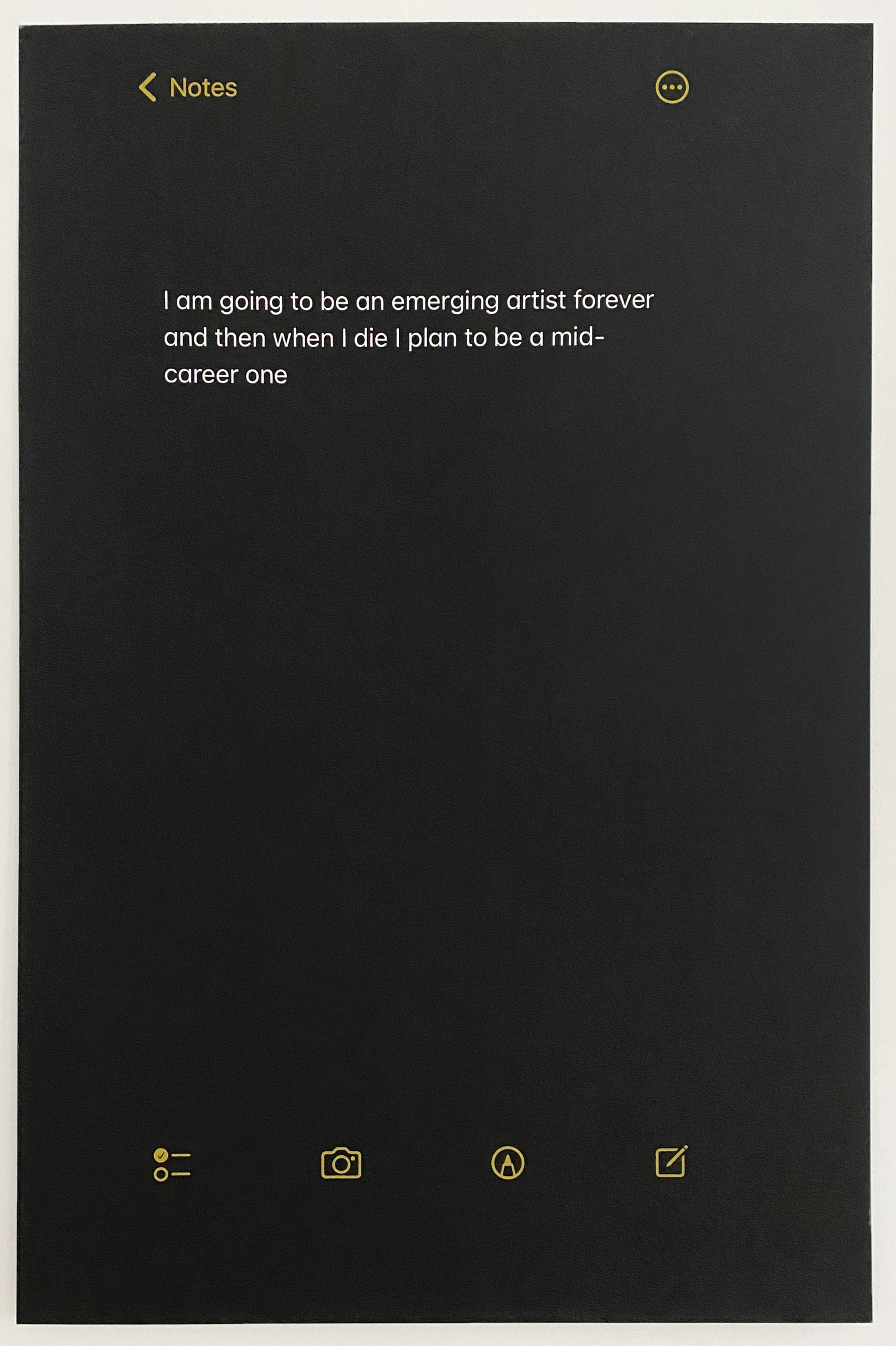 Tara Fay Coleman, iPhone Note (#8), 2022, screen print on paper, 40 x 26 in. (101.6 x 66 cm.). Edition of 3.