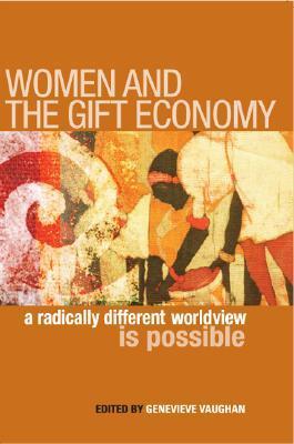 Women and the Gift Economy