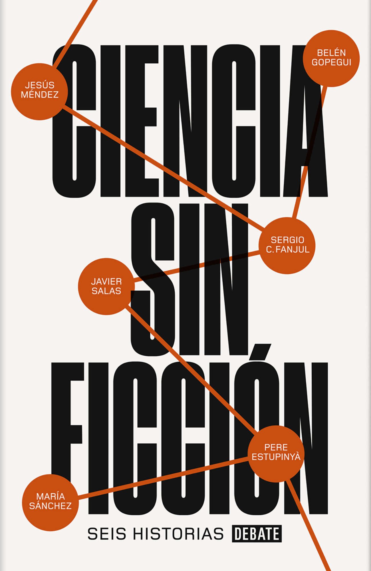 Compendium of stories by various authors that brings us closer to the most human face of science, it received the Prismas Prize for the Best Scientific Book (2019)