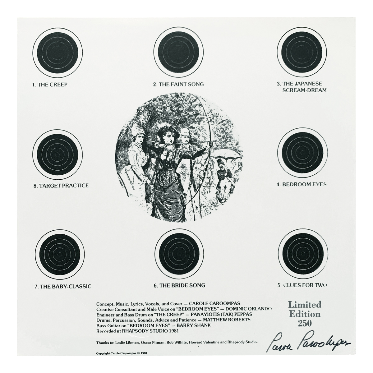 Not on Label CCTP Carole Caroompas - The Creep; The Faint Song; The Japanese Scream-Dream; Clues For Two; The Bride Song; The Baby-Classic; Target Practice Carole Caroompas | Panayiotis (Tak) Peppas | Barry Shank | Dominic Orlando Design: Carole Caroompas (artwork)
