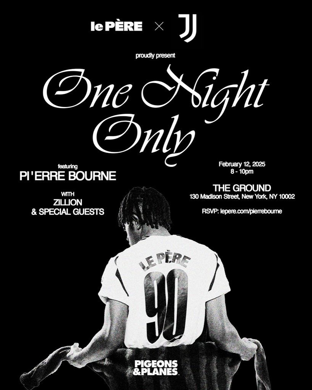 le P&Egrave;RE x Juventus with Pi&rsquo;erre Bourne - New York, NY