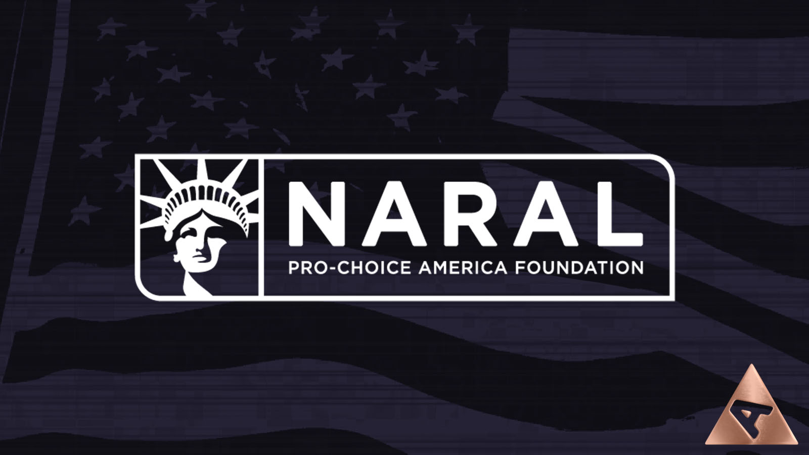 NARAL Campaigns