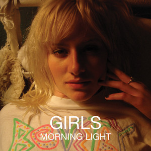 Morning Light - Girls (2009)