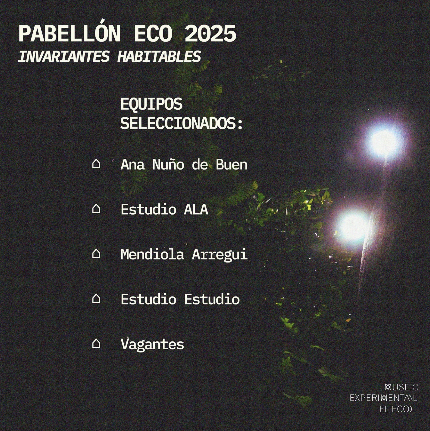 Equipos seleccionados para participar en el concurso Pabellón Eco 2025