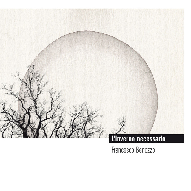 2015 | Francesco Benozzo - L_inverno necessario (r+m+M)