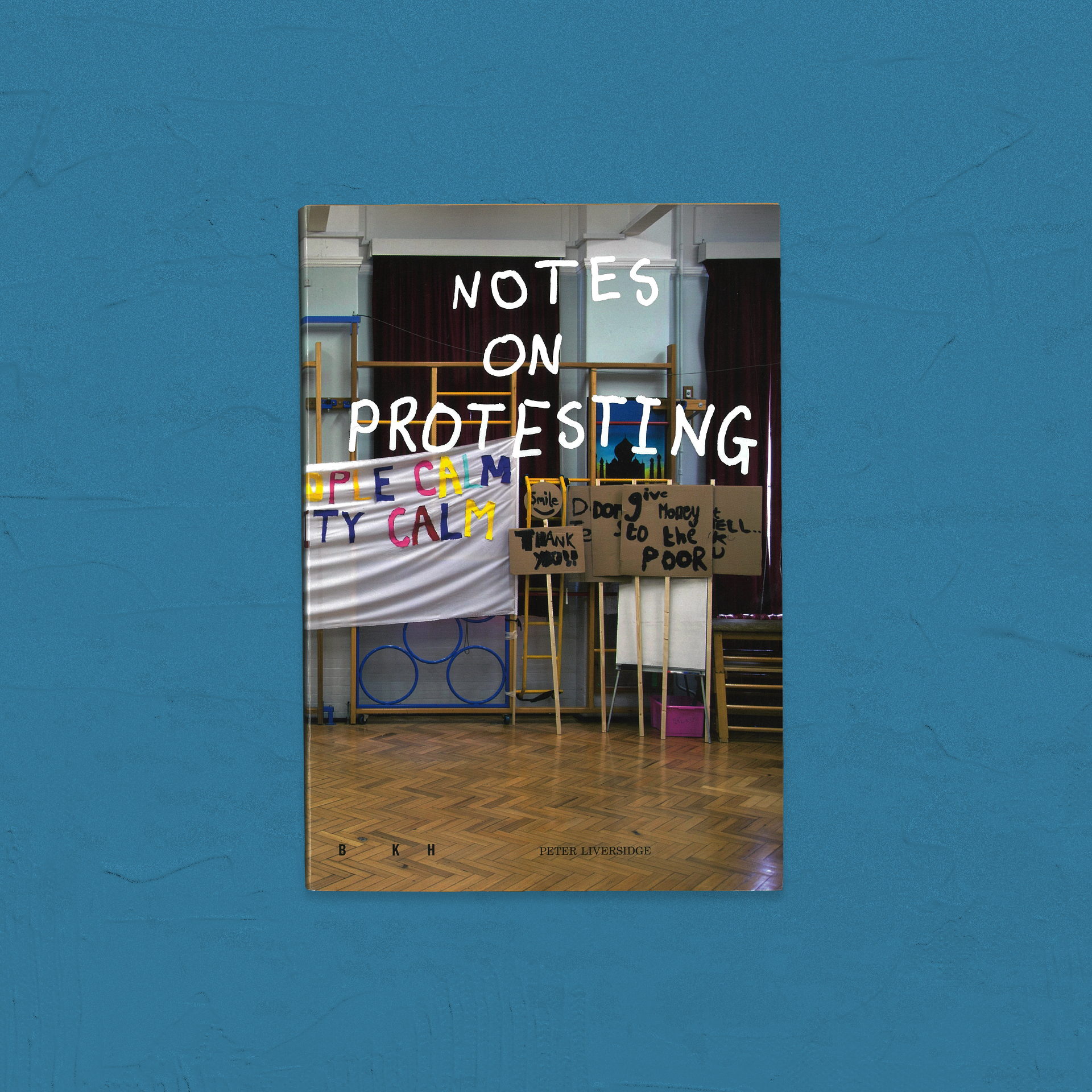 NOTES ON PROTESTINGPeter Liversidge