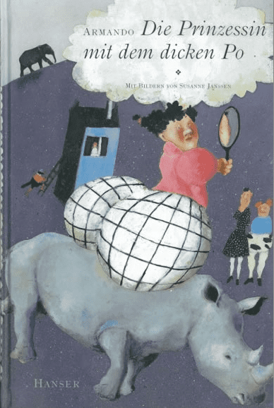 Die Prinzessin mit dem dicken PoCarl Hanser Verlag, MünchenDeutsch, 1997