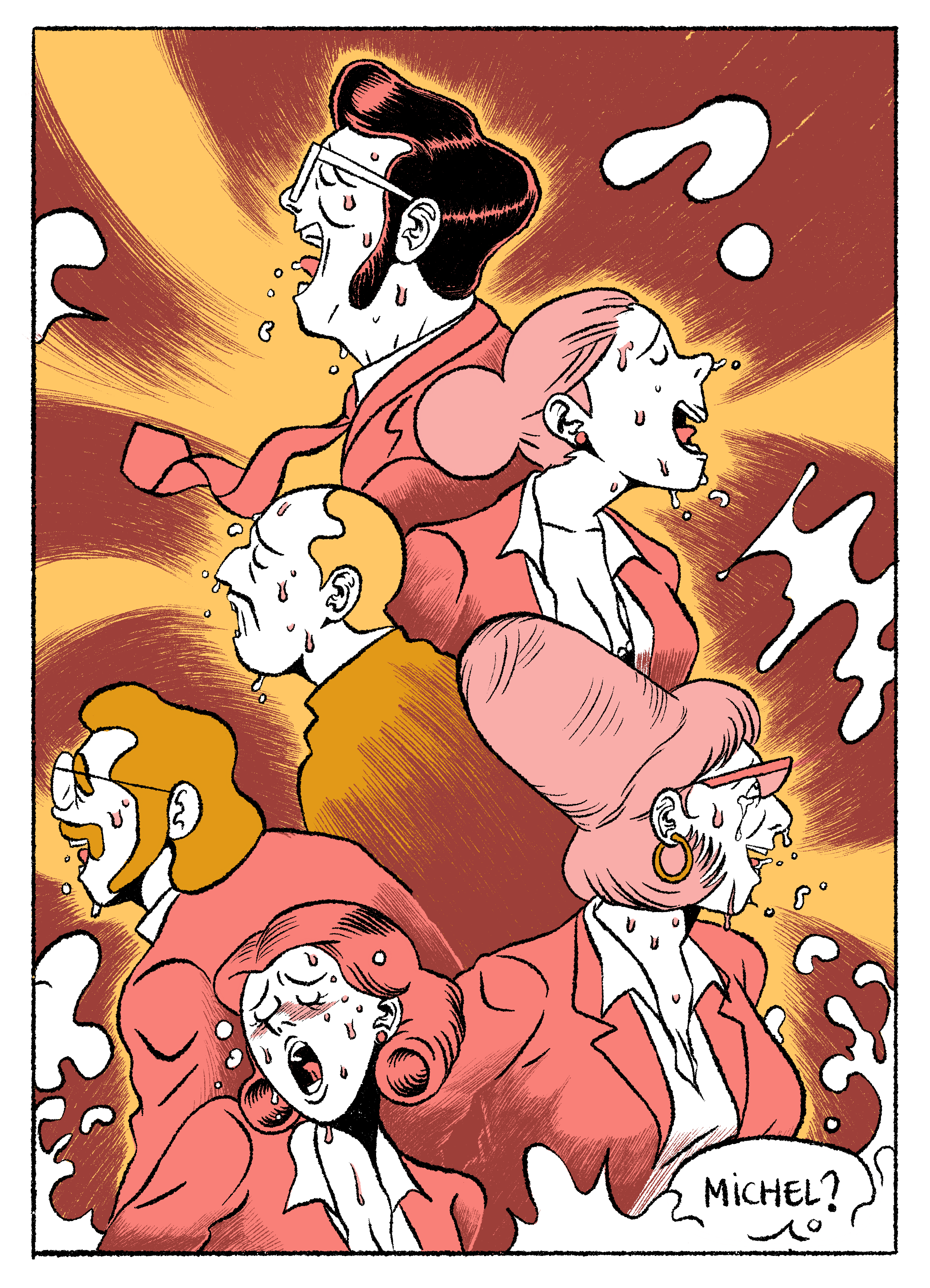 OH MY GOD MICHEL! Ongoing project, written by Joseph Saffiedine, 2023