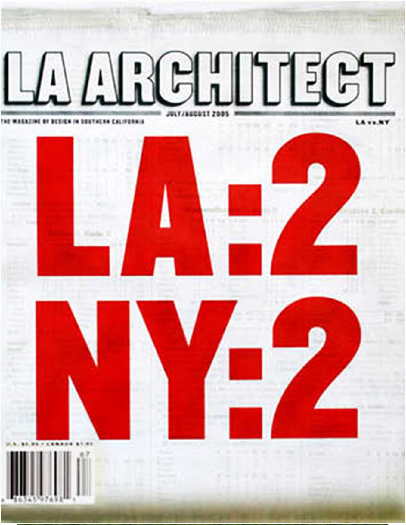 LA ARCHITECT MAGAZINEJUL/AUG 2005ON SITE: APPROACHING ARCHITECTURE IN NY