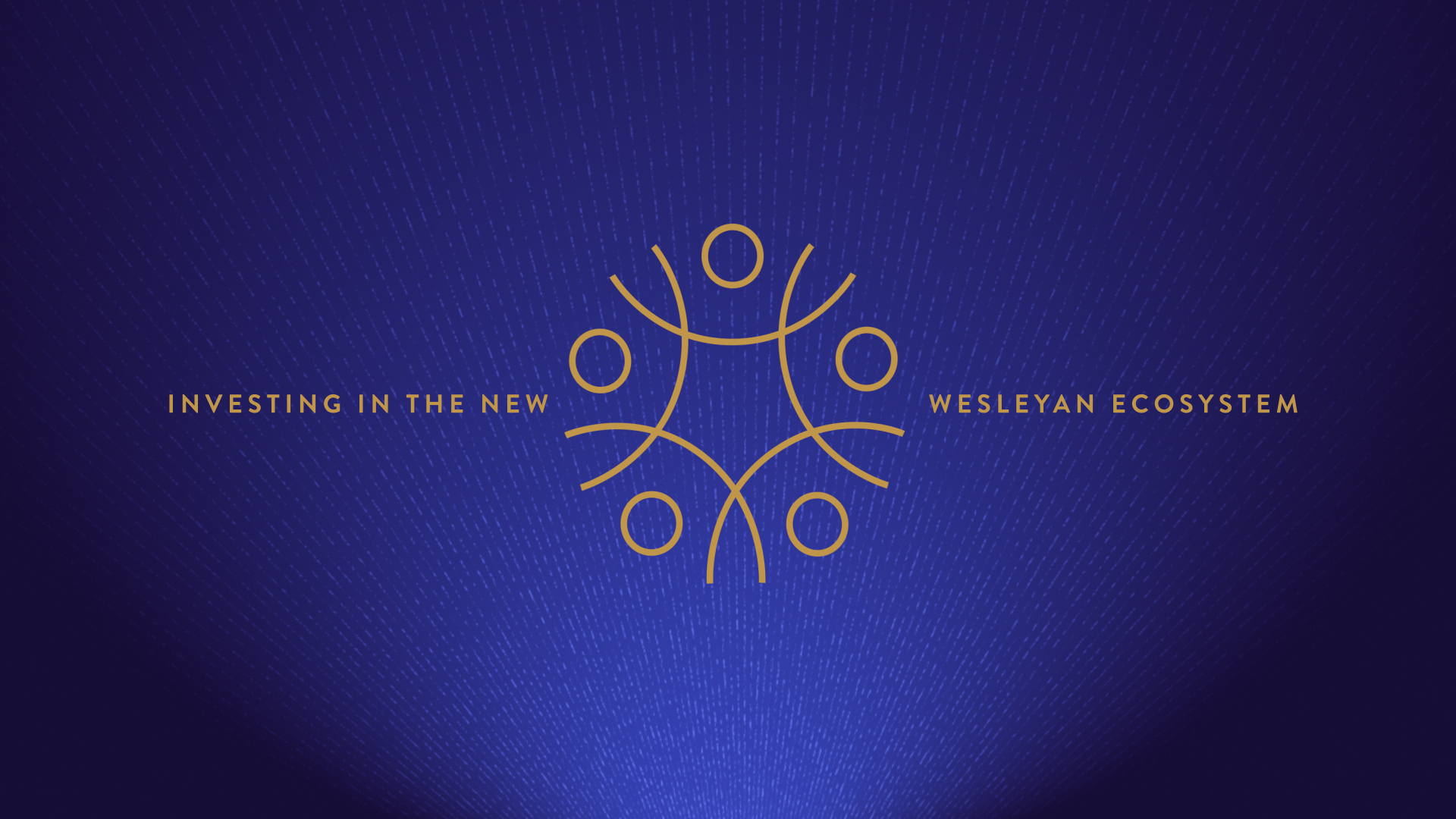 Wesleyan Investive  Broadcast Package & Digital Event