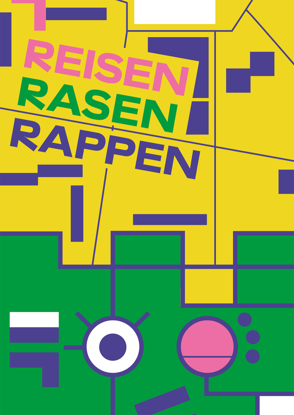 Reisen Rasen Rappen / Schauburg