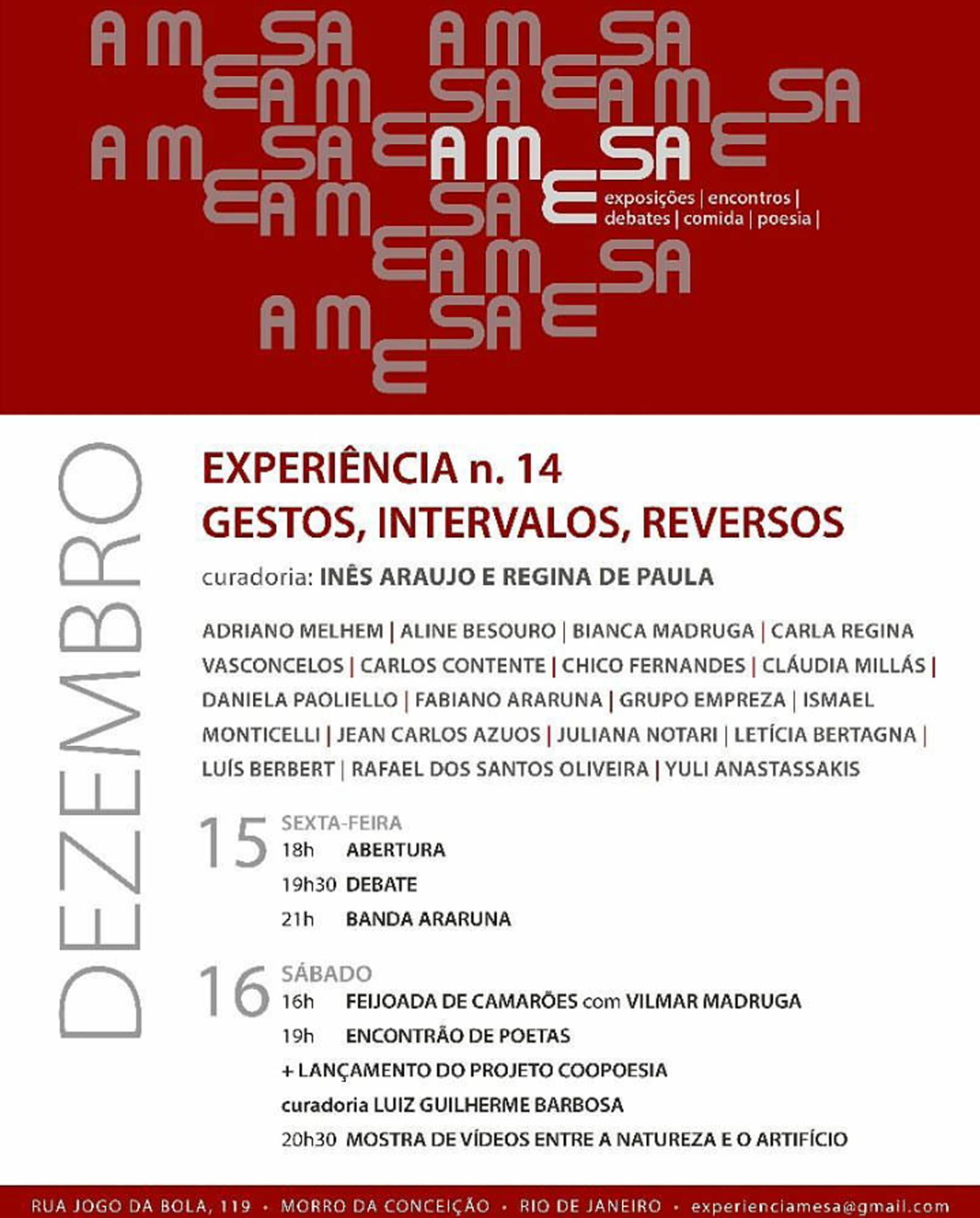 2017 | A Mesa | Rio de Janeiro | Brasil