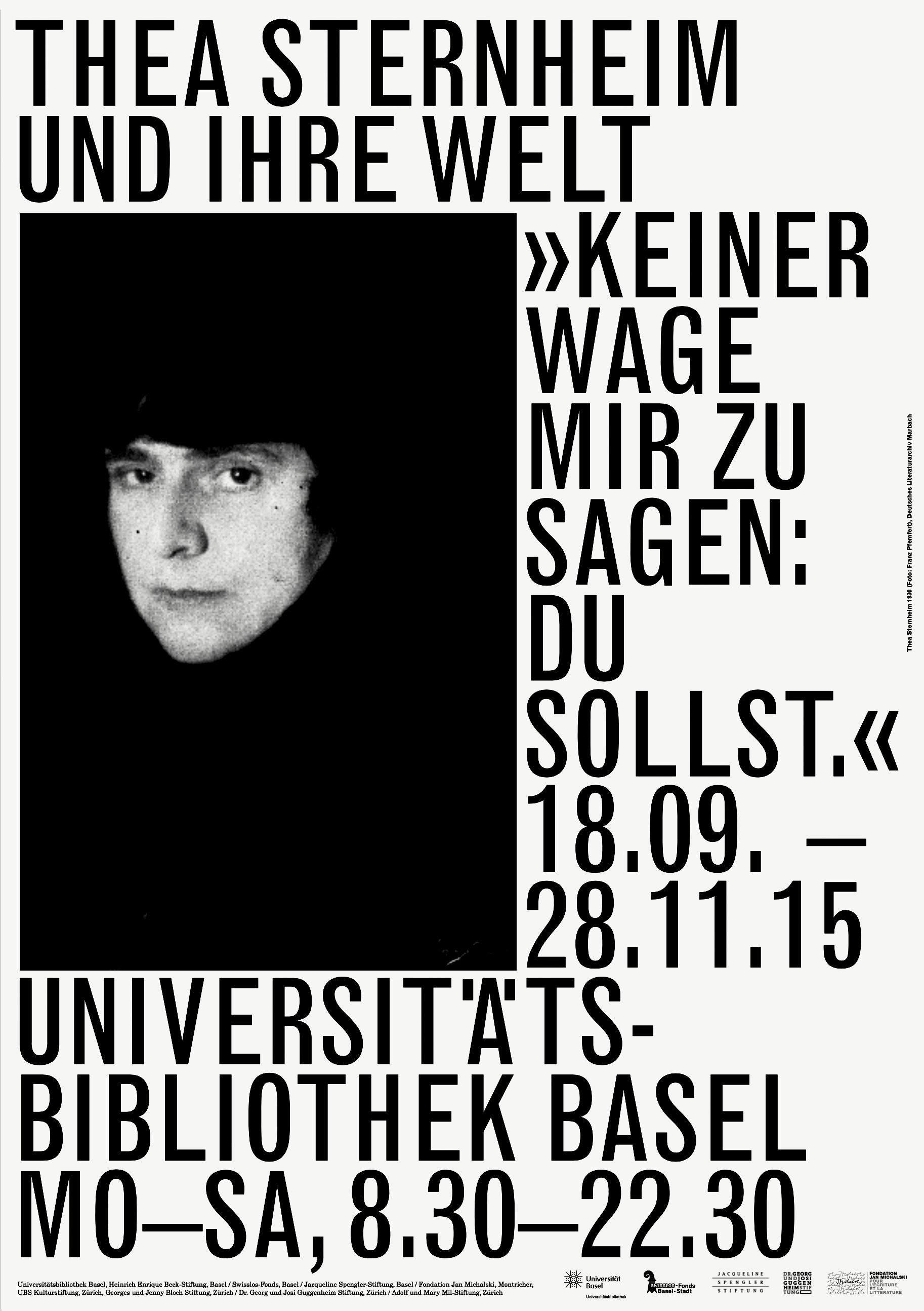 «Keiner wage mir zu sagen: Du sollst!» Thea Sternheim und ihre Welt, Plakat zur Ausstellung in der Universitätsbibliothek Basel, 2015