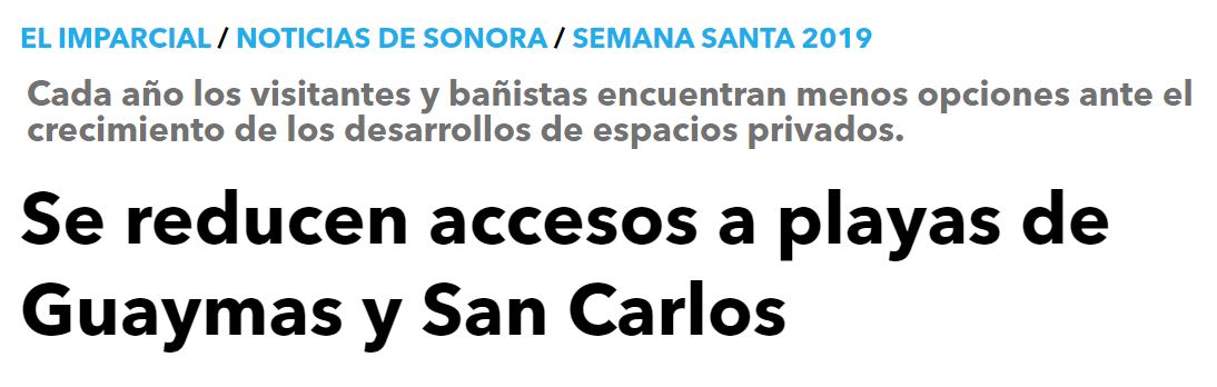 Beach privatisation in Sonora. Playa Los Algodones is on THE LINE.