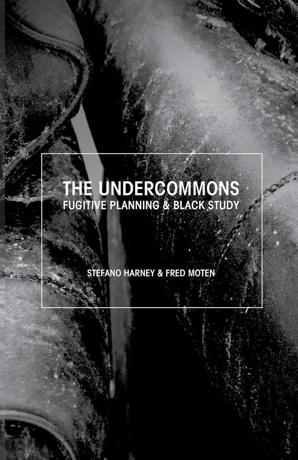 The Undercommons (2013)