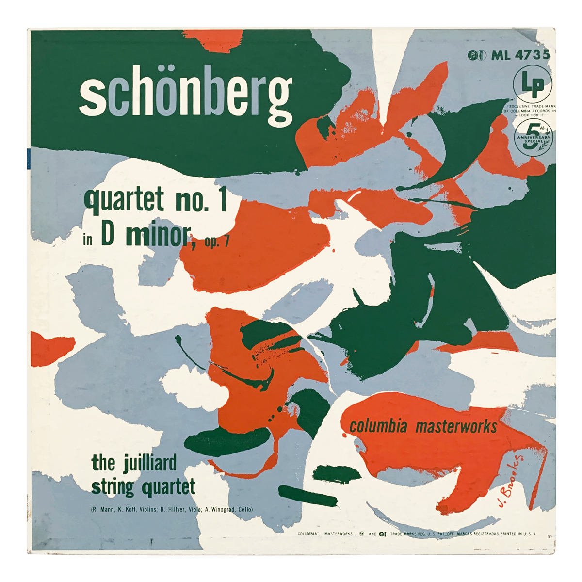 Columbia Masterworks ML 4735 Arnold Schönberg - Quartet No.1 in D minor, Op.7 The Juilliard String Quartet Design: James Brooks (credited)