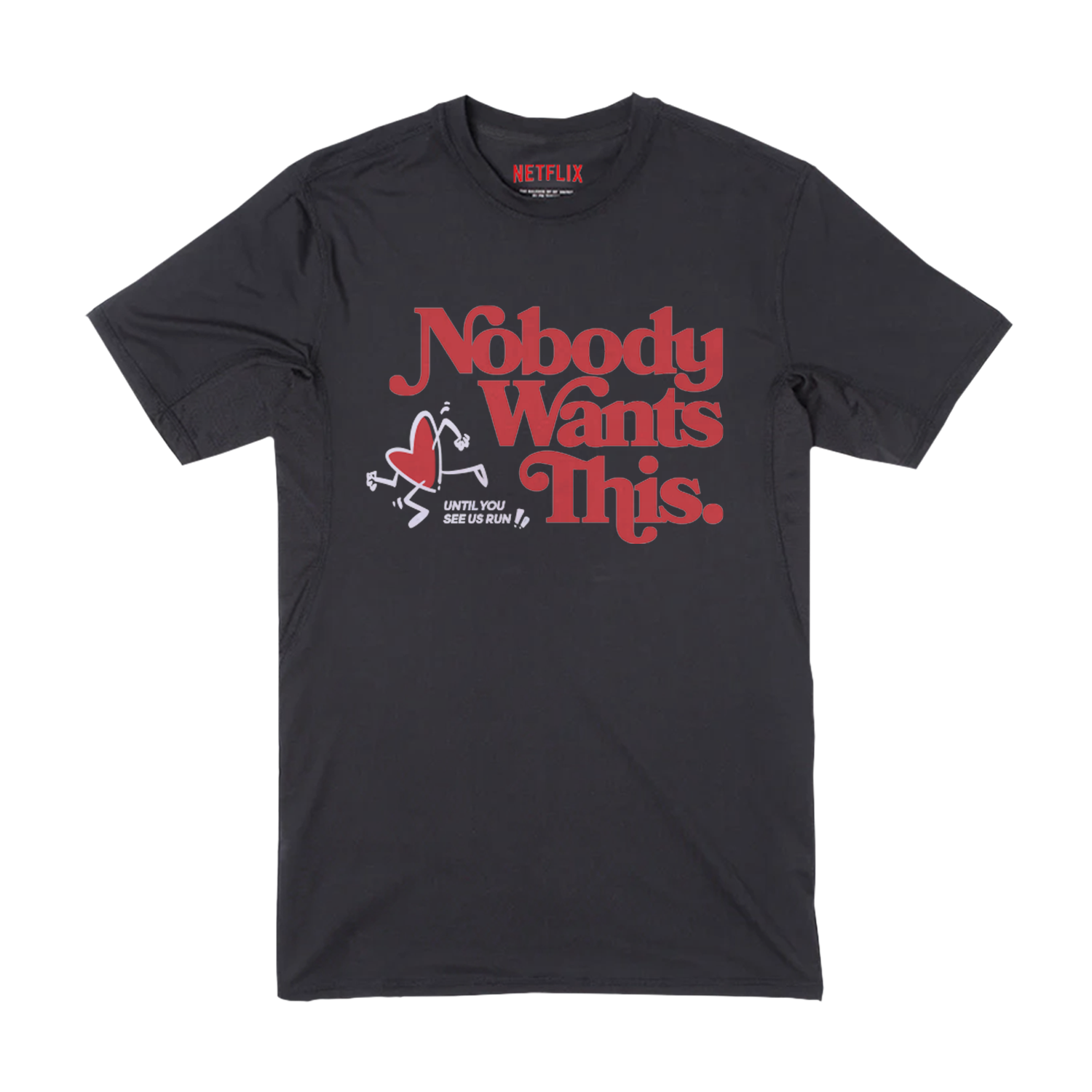 NETFLIXPromo Merch for the Netflix hit show,Noboday Wants This.