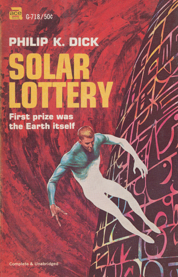 Solar LotteryPhilip K. Dick