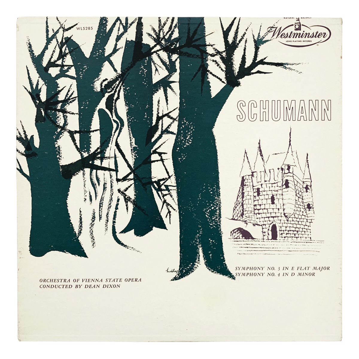 Westminster WL 5285 Robert Schumann - Symphony No.3 in E flat major, Op.97 "Rhenish"; Symphony No.4 in D minor, Op.120 Orchester der Wiener Staatsoper - Dean Dixon Design: John Hubley (credited)