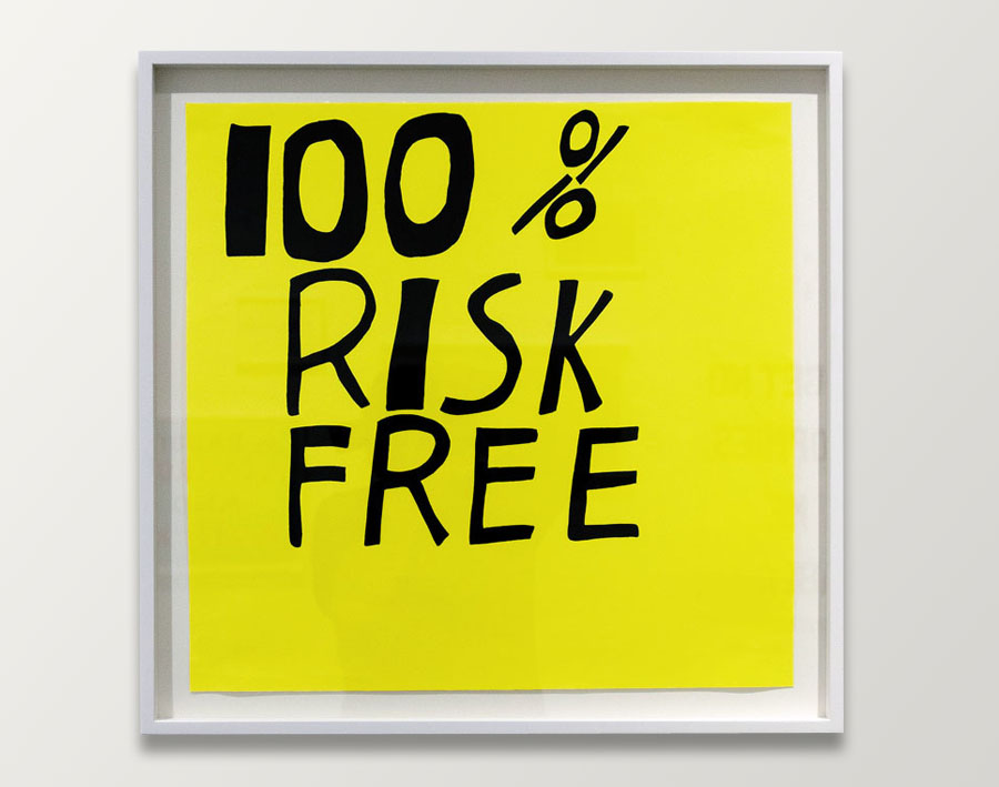 "100% RISK FREE. Marker pen on paper, 55.7x54 cm"