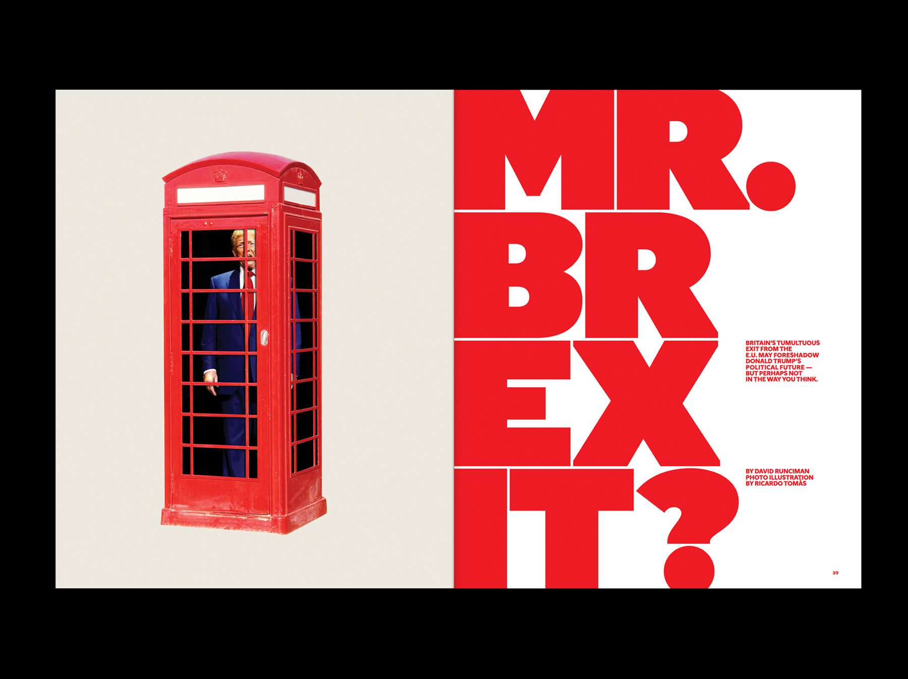 21/05/2025 The New York Times Magazine - Brexit’s Failures Could Foreshadow Trump’s. Just Not in the Way You Might Think. / AD: Annie Jen & Victoria Escobar