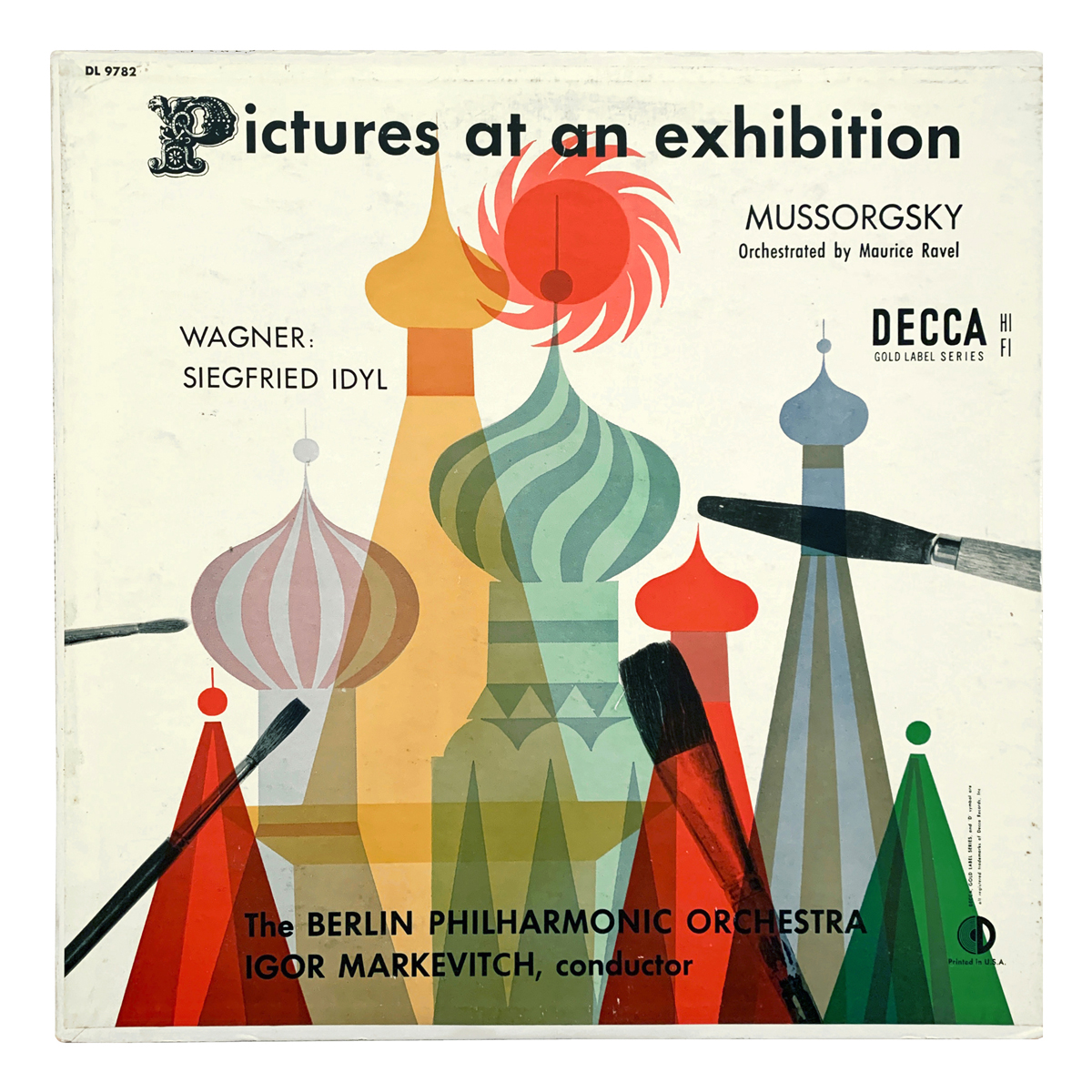 Decca Gold DL 9782 Modest Mussorgsky (arr. Maurice Ravel) - Pictures at an Exhibition | Richard Wagner - Siegfried Idyll Berliner Philharmoniker - Igor Markevitch Design: Alex Steinweiss (as "Piedra Blanca", uncredited; reused Erik Nitsche design)