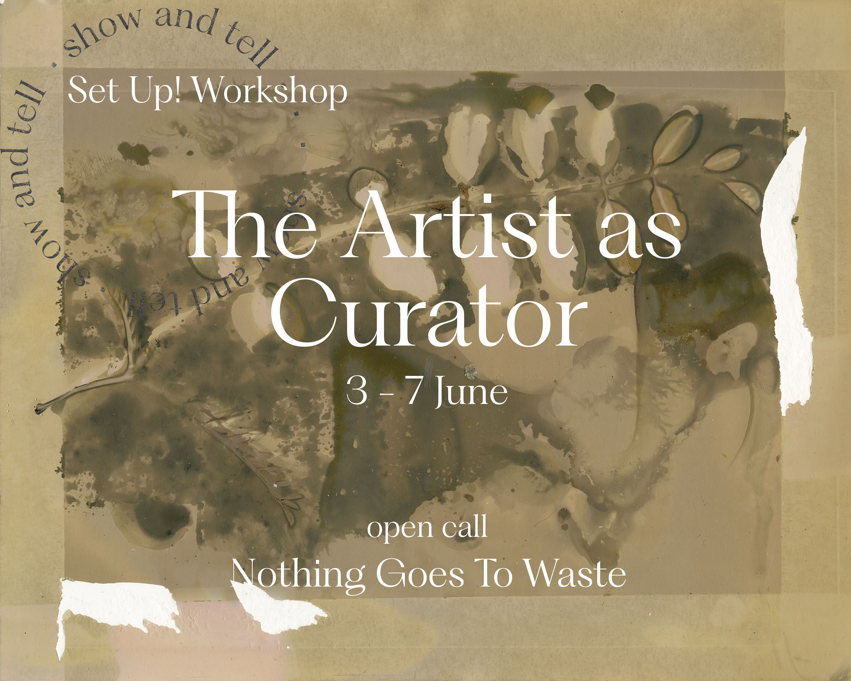 WORKSHOP: SET UP! THE ARTIST AS CURATOR