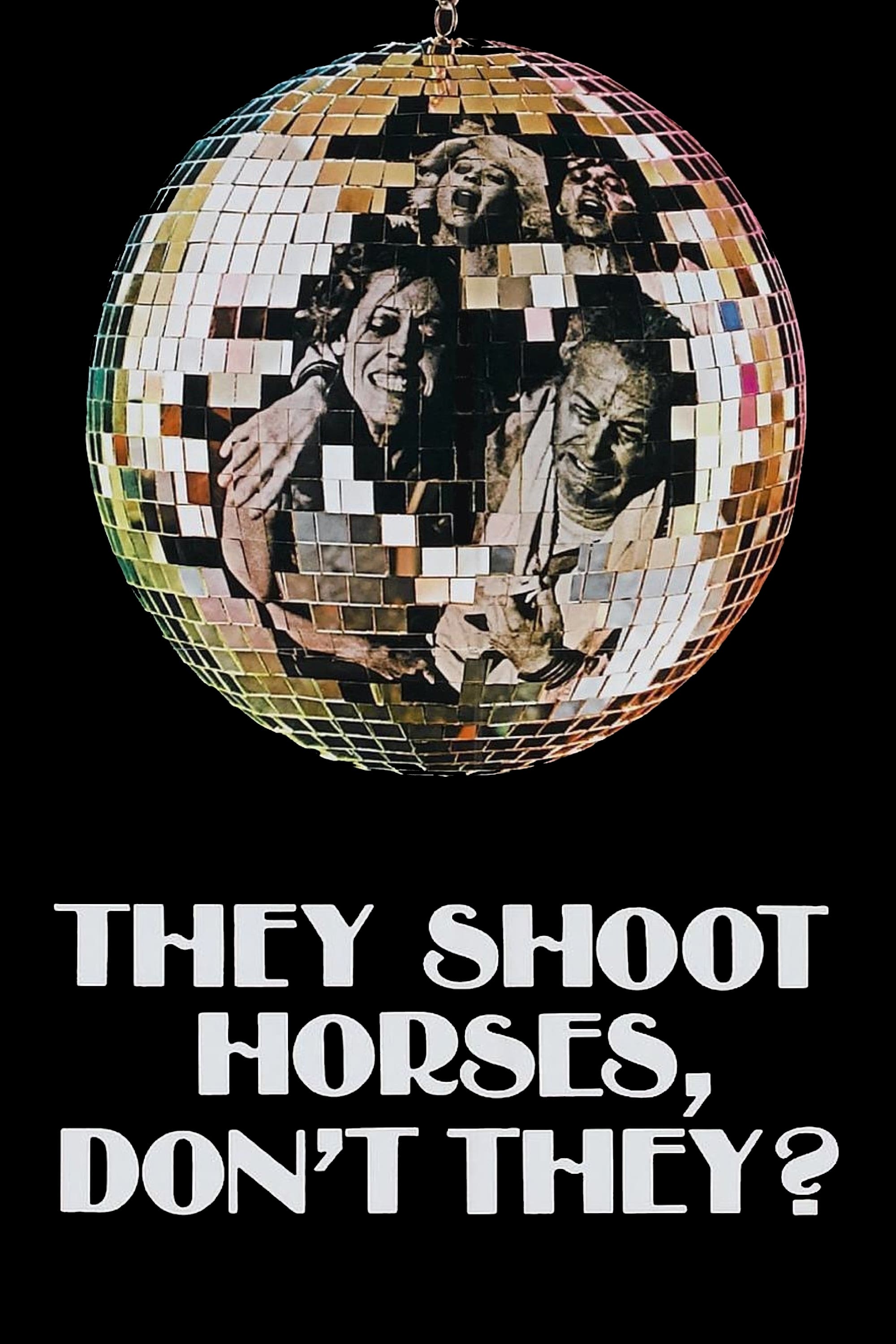 They Shoot Horses Don't They? - 1969