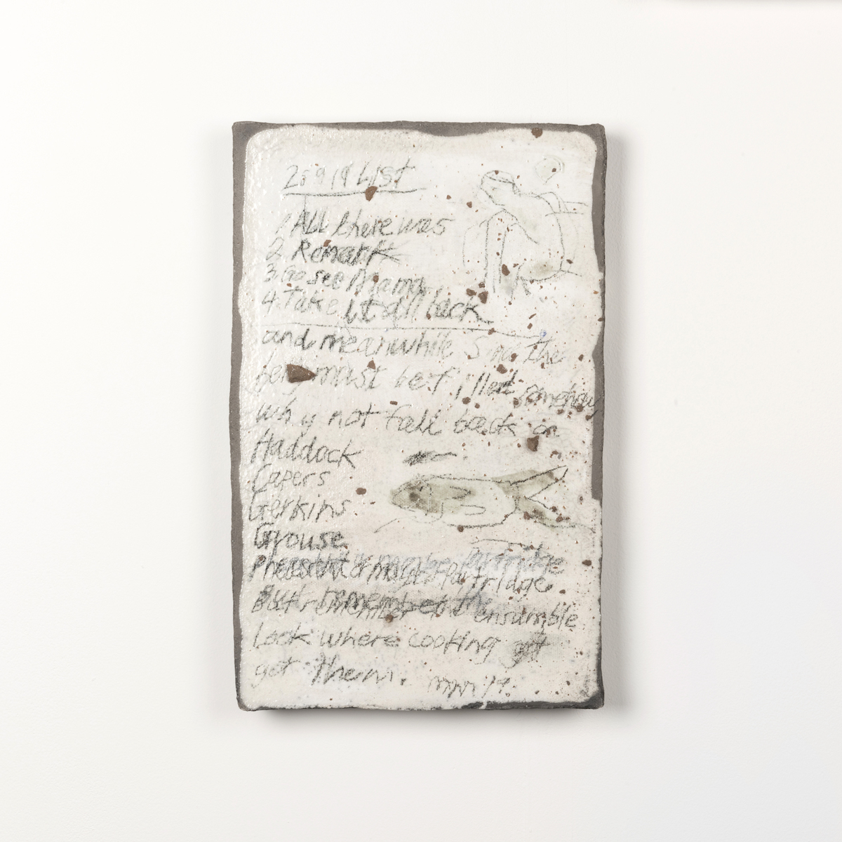 'meanwhile, since the belly must be filled'  Raku Ware, 36 x 23 cm