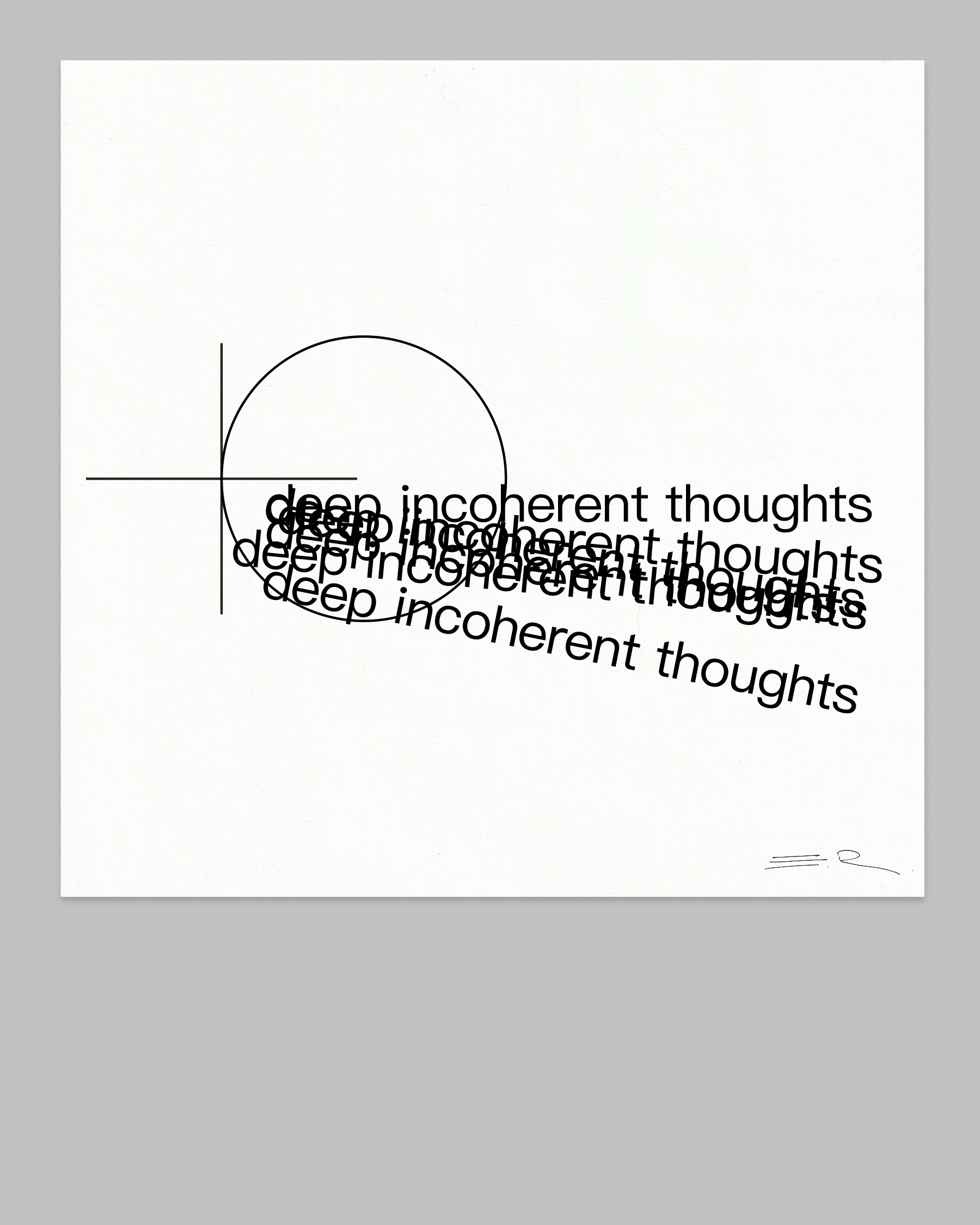 deep incoherent thoughts. ✶2025