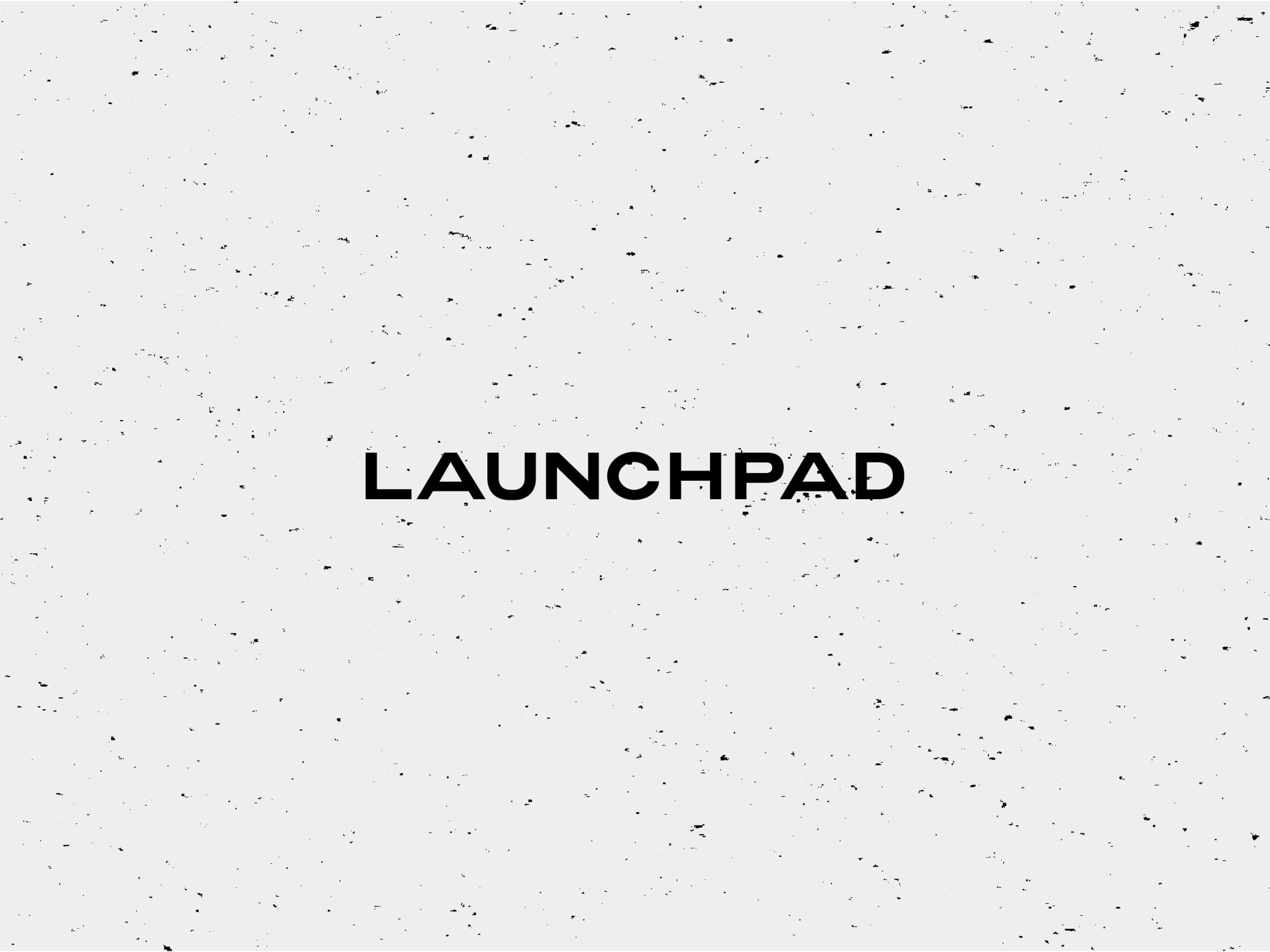 Launchpad Academy, 2018