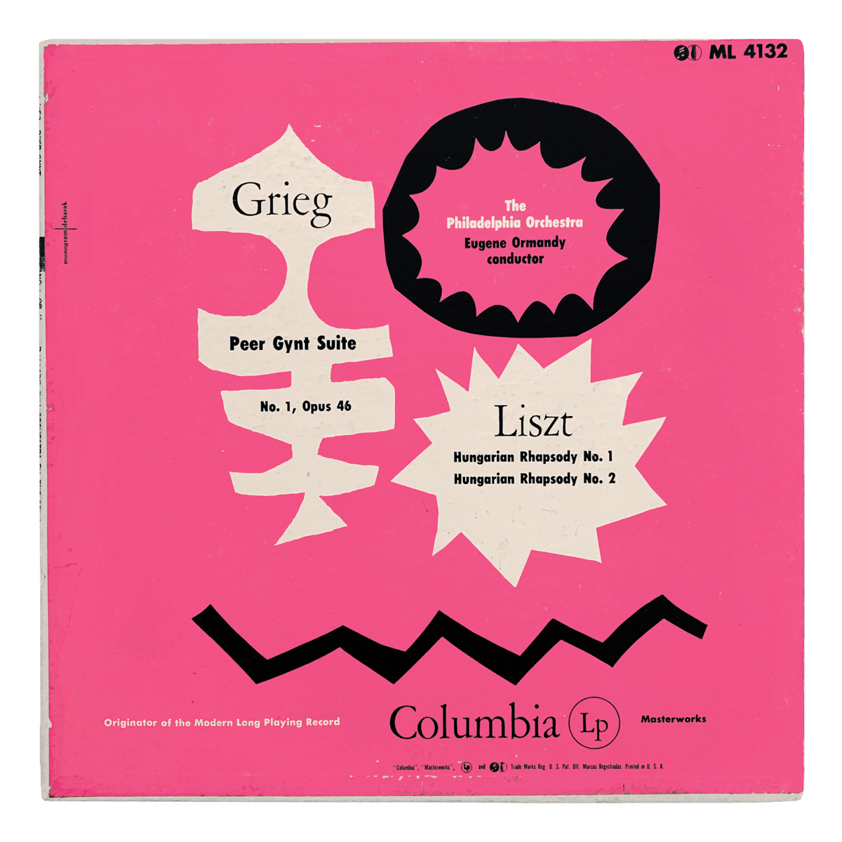 Columbia Masterworks ML 4132 Edvard Grieg - Peer Gynt: Suite No.1, Op.46 | Franz Liszt - Hungarian Rhapsodies No.1 and No.2 The Philadelphia Orchestra - Eugene Ormandy Design: Rudolph de Harak | monogram (credited)