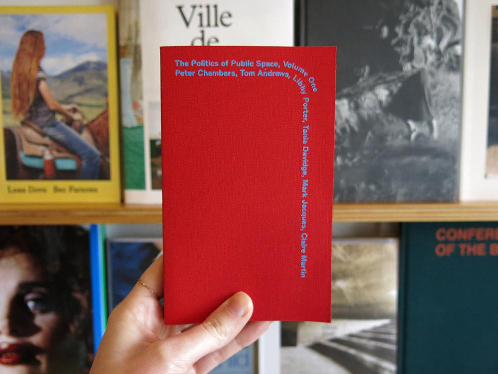 The Politics of Public Space, Volume One