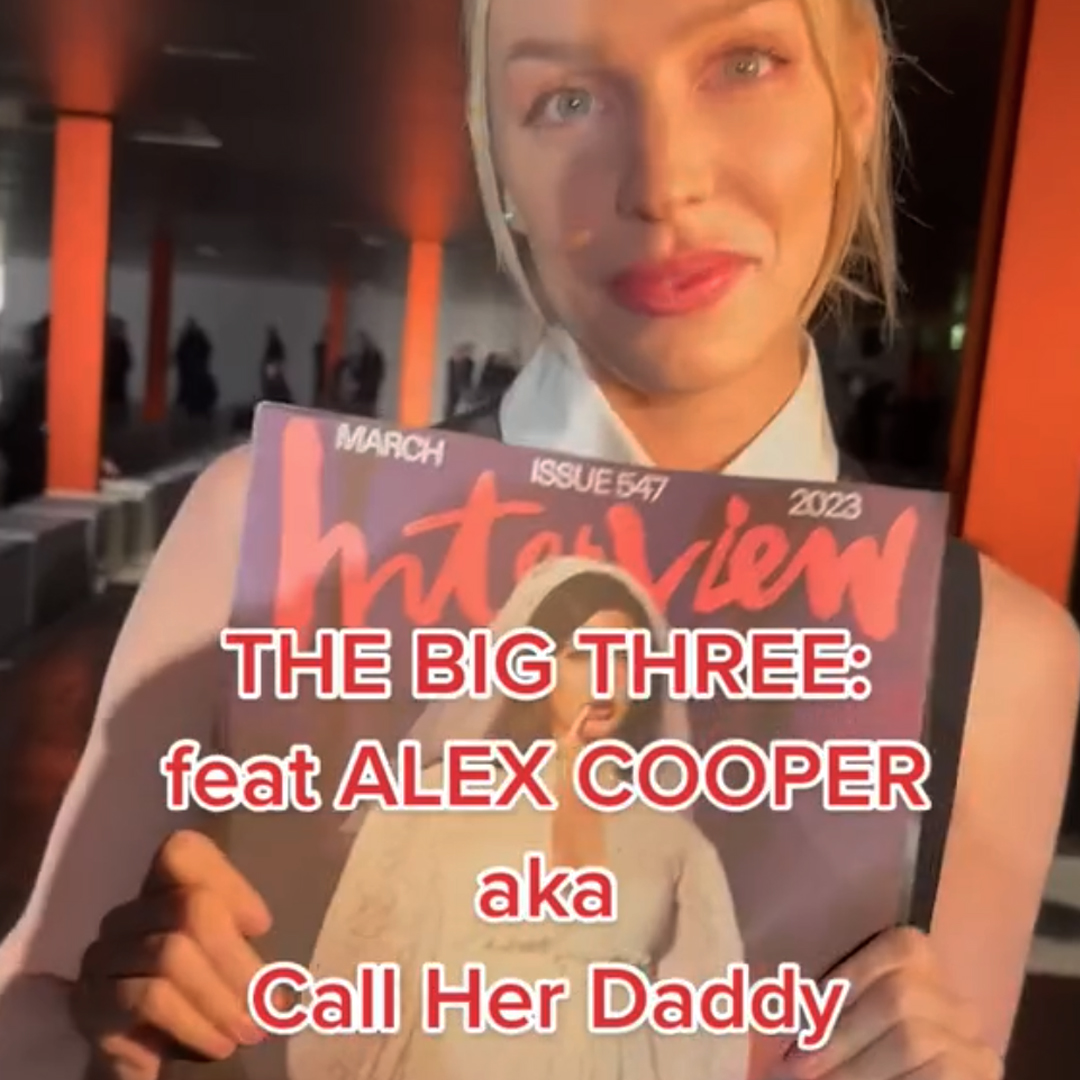 Interview Mag: The Big Three w/ Alex Cooper (LICENSE)