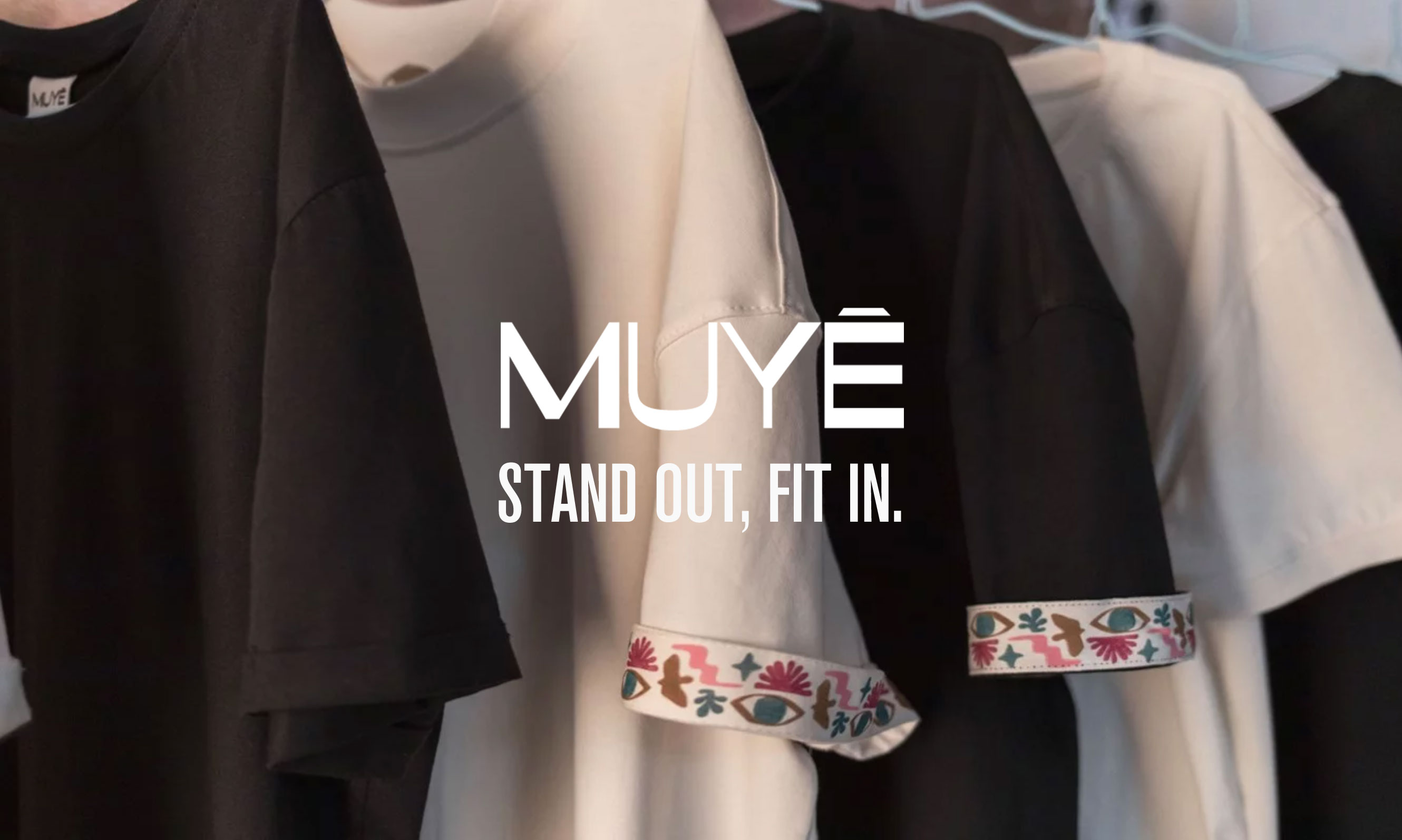 Muy&eacute;: Brand Launch 