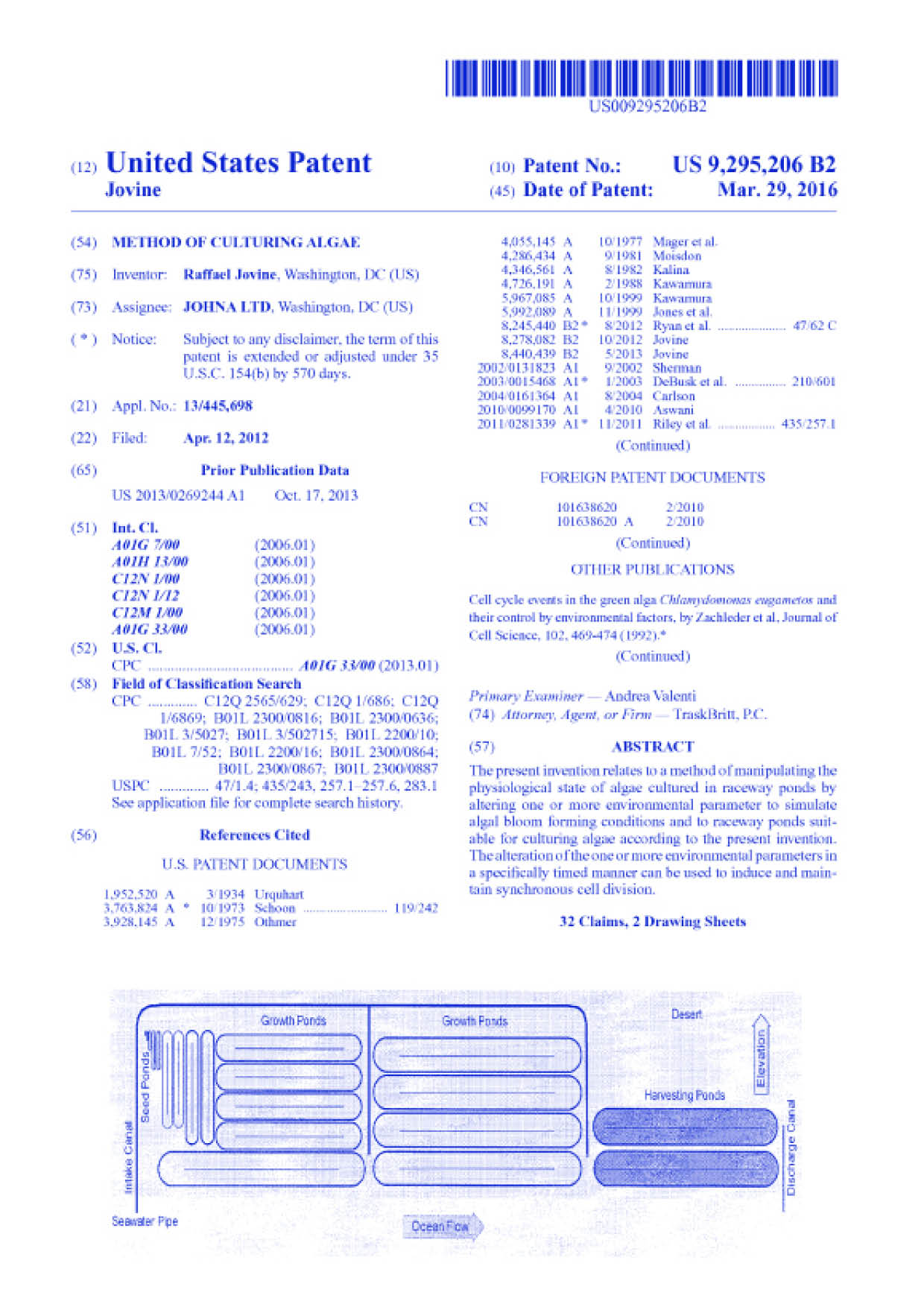 Method of Culturing Algae - Manipulation of the physiological state of Algae by altering one or more environemntal parameter to simulate ‘algal bloom forming‘ conditions. Patent No.: US 9,295,206 B2. Date of Patent: Mar. 29, 2016. Inventor: Raffael Jovine, Washington, DC. Assignee: Johna LTD, Washington, DC